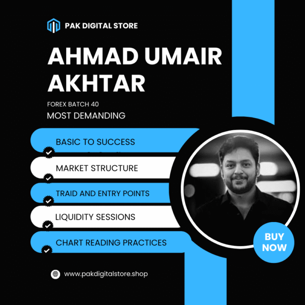 AHMAD UMAIR AKHTAR (FOREX BATCH 40).